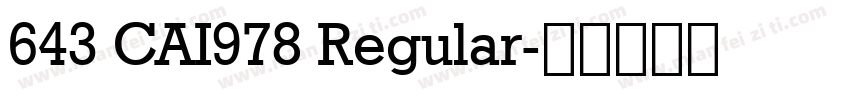 643 CAI978 Regular字体转换